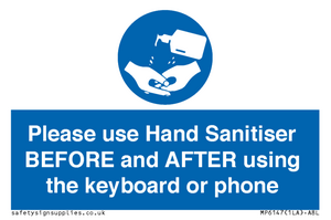Please use Hand Sanitiser BEFORE and AFTER using the keyboard or phone